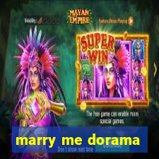 marry me dorama